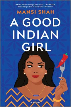 A Good Indian Girl - Shah, Mansi