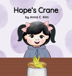 Hope's Crane - Kim, Anna C