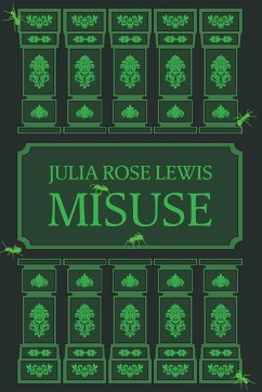 Misuse - Lewis, Julia Rose