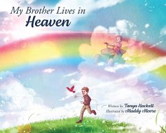 My Brother Lives in Heaven - Hackett, Tanya