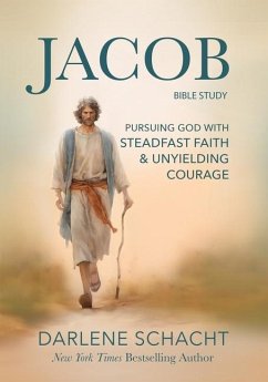 Jacob Bible Study - Schacht, Darlene