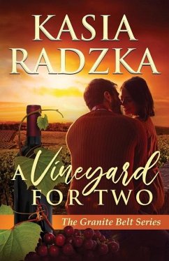 A Vineyard for Two - Radzka, Kasia