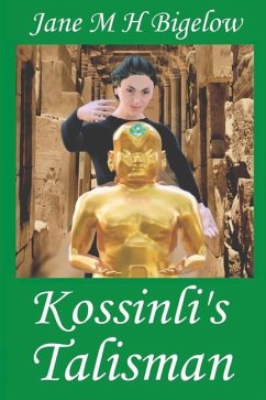 Kossinli's Talisman - Bigelow, Jane M H