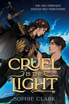 Cruel Is the Light - Clark, Sophie