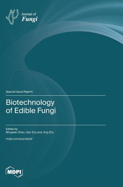 Biotechnology of Edible Fungi