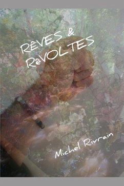 Rêves & Rêvoltes - Rivrain, Michel