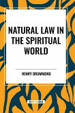 Natural Law in the Spiritual World Natural Law in the Spiritual World