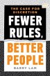 Fewer Rules, Better People - Bild 1