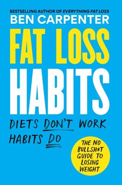 Fat Loss Habits - Carpenter, Ben