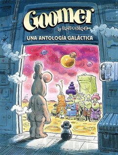 Cover GOOMER. UNA ANTOLOGIA GALACTICA