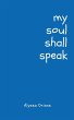 my soul shall speak - Bild 1