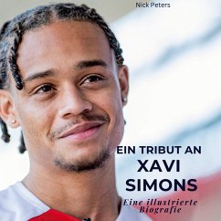 Ein Tribut an ¿¿Xavi Simons - Peters, Nick