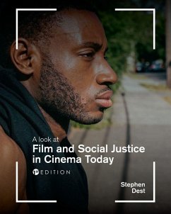 Cover A Look at Film and Social Justice in Cinema Today