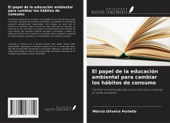 El papel de la educación ambiental para cambiar los hábitos de consumo - Portella, Márcio Oliveira