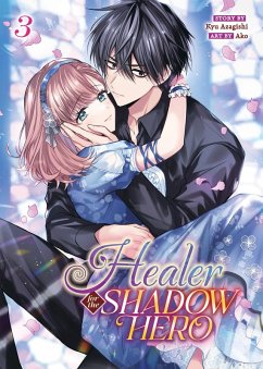 Cover Healer for the Shadow Hero (Manga) Vol. 3