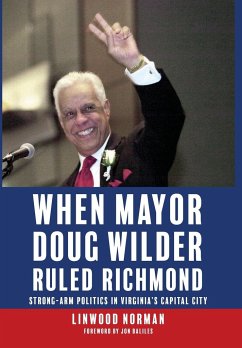 When Mayor Doug Wilder Ruled Richmond - Norman, Linwood