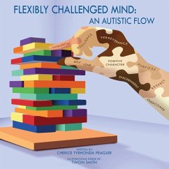 Flexibly Challenged Mind - Peagler, Cherice Tyrhonda