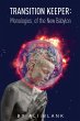 Transition Keeper Monologies of the New... - Bild 1