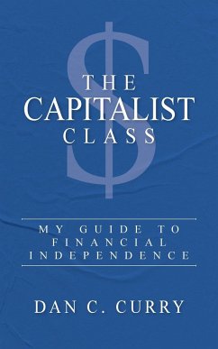 The Capitalist Class - Curry, Dan C.