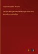 Des anciens peuples de l'Europe et de... - Bild 1
