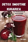 DETOX SMOOTHIE KUHARICA