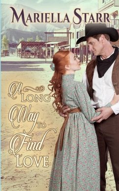 A Long Way to Find Love - Starr, Mariella