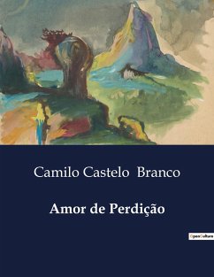 Amor de Perdição - Branco, Camilo Castelo