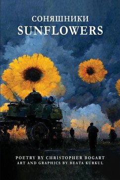 Соняшники/Sunflowers - Bogart, Christopher