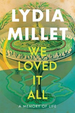 We Loved It All - Millet, Lydia