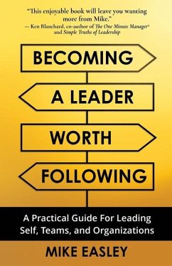 Becoming a Leader Worth Following Cover Becoming a Leader Worth Following