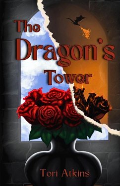 The Dragon's Tower - Atkins, Tori