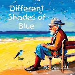 Different Shades of Blue - Schnaible, Rg