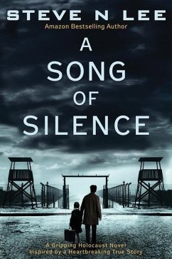 A Song of Silence - Lee, Steve N