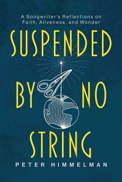 Suspended by No String - Himmelman, Peter
