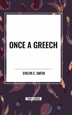 Once a Greech - Smith, Evelyn E