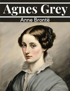 Agnes Grey - Anne Brontë