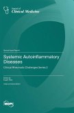 Systemic Autoinflammatory Diseases