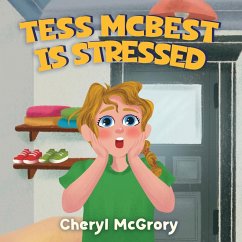Tess McBest is Stressed - McGrory, Cheryl