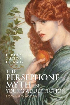 The Persephone Myth in Young Adult Fiction - González, Cristina Salcedo