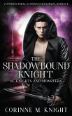 The Shadowbound Knight