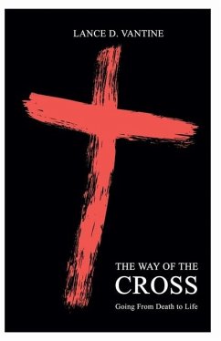 The Way of the Cross - Vantine, Lance