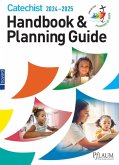 2024-2025 Catechist Handbook and Planning Guide