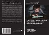 Efecto del tiempo frente a la pantalla en la salud general de los niños