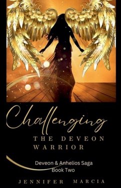 Challenging the Deveon Warrior - Marcia, Jennifer