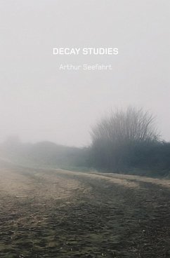 Decay Studies U.S. Edition - Seefahrt, Arthur