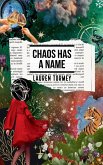 Chaos Has A Name Chaos Has A Name
