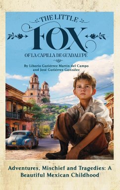 The Little Fox of la Capilla de Guadalupe - Gutierrez, Jose