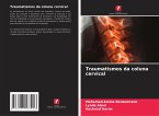 Traumatismos da coluna cervical