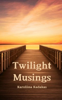 Twilight Musings - Kadakas, Karoliina