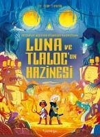 Luna ve Tlalocun Hazinesi - Todd-Stanton, Joe